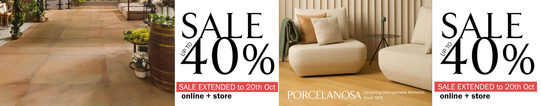 Porcelanosa Sale - 13th Sept - 20th Oct 2024